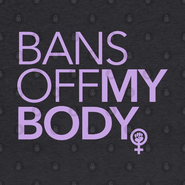Bans off MY Body (lavender 21) by skittlemypony